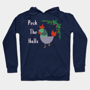 Peck the Halls Christmas Chicken Hoodie